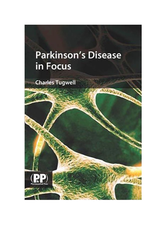 Parkinson's Disease In Focus Paperback English by Charles Tugwell 