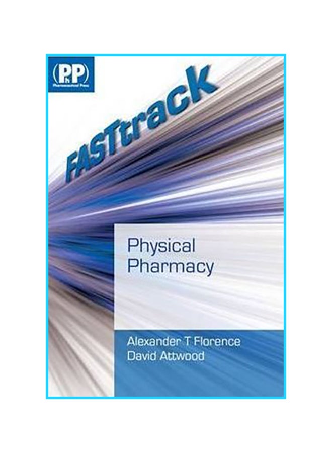 Fasttrack: Physical Pharmacy Paperback English by Alexander T. Florence 