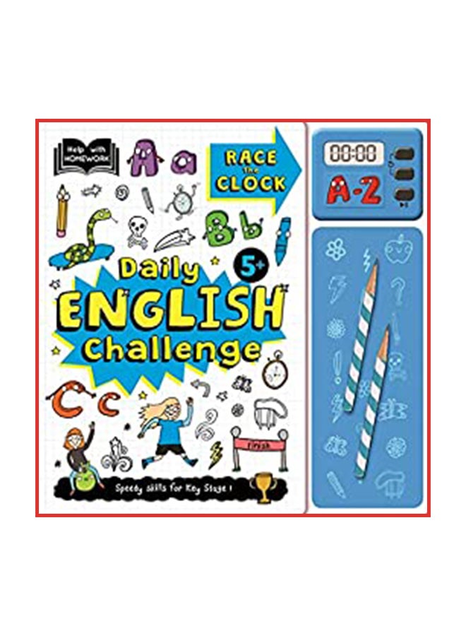 Race The Clock: 5+ Daily English Challenge Hardcover English by Igloo Books Editor Team