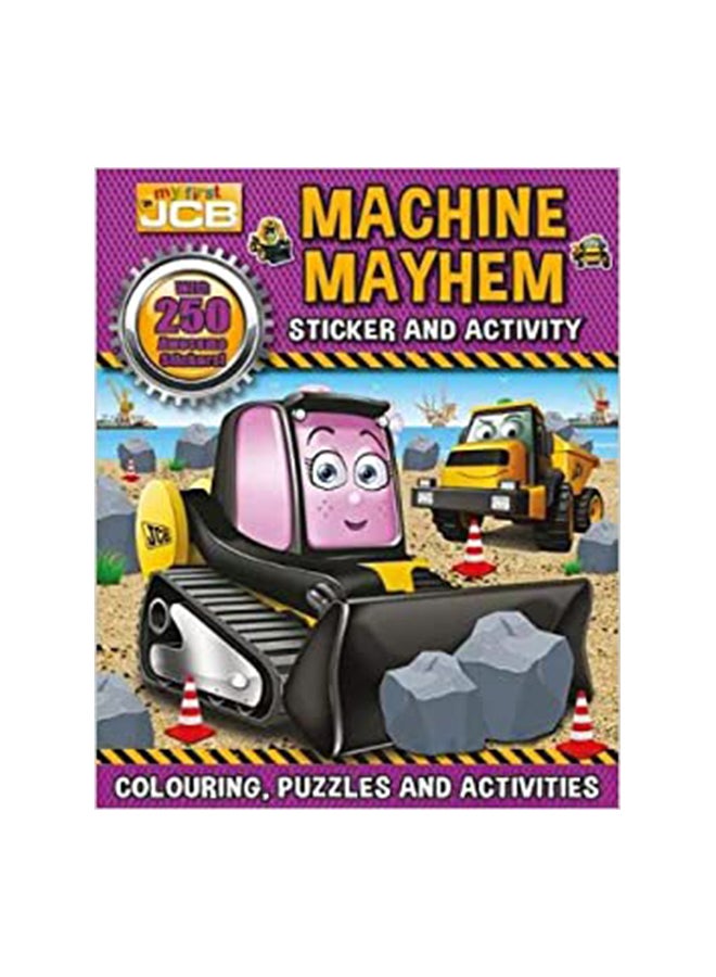 My First JCB: Machine Mayhem Sticker And Activity paperback english