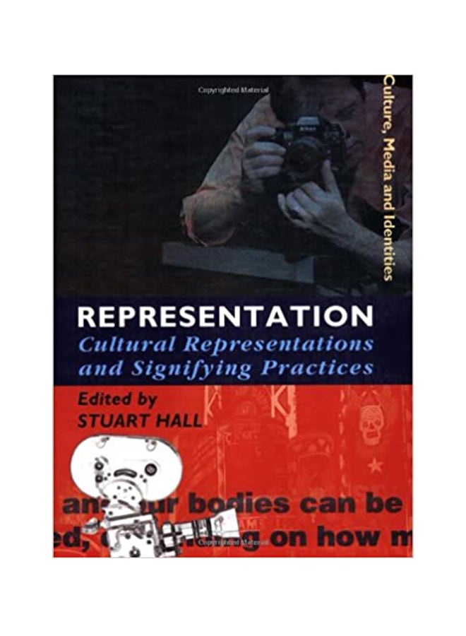Representation : Cultural Representations And Signifying Practices paperback english 