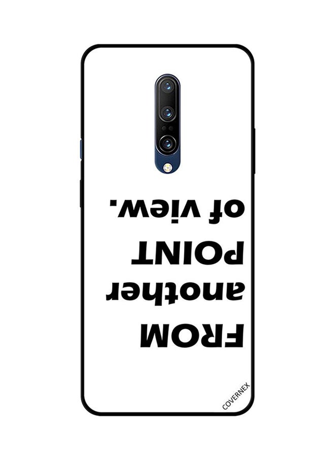 غطاء حماية واقٍ لهاتف ون بلس 7 برو بطبعة عبارة "From Another Point Of View"