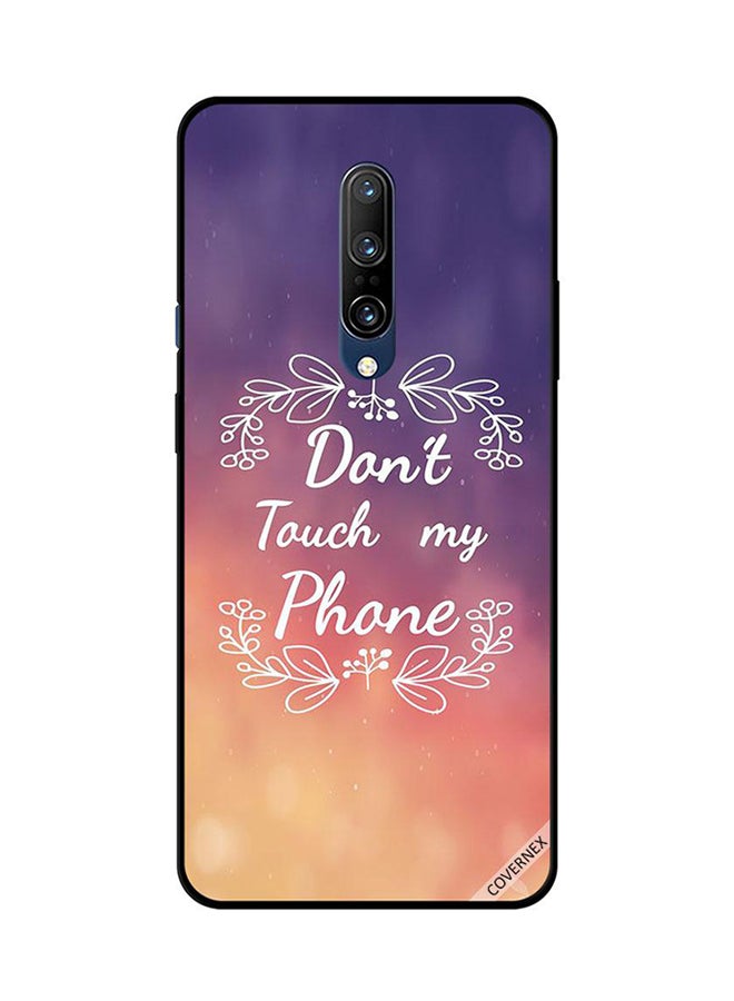 Covernex Protective Case Cover For OnePlus 7 Pro Don'T Touch My Phone White Floral