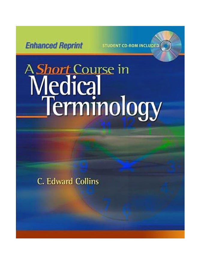 A Short Course In Medical Terminology Paperback English by C. Edward Collins 