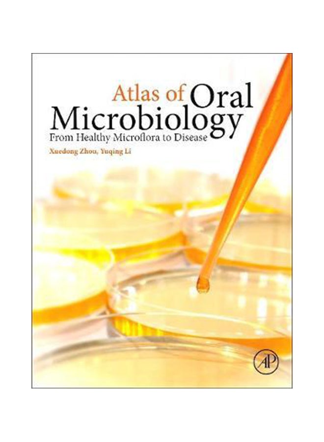 Atlas Of Oral Microbiology Paperback English by Xuedong Zhou - 42054