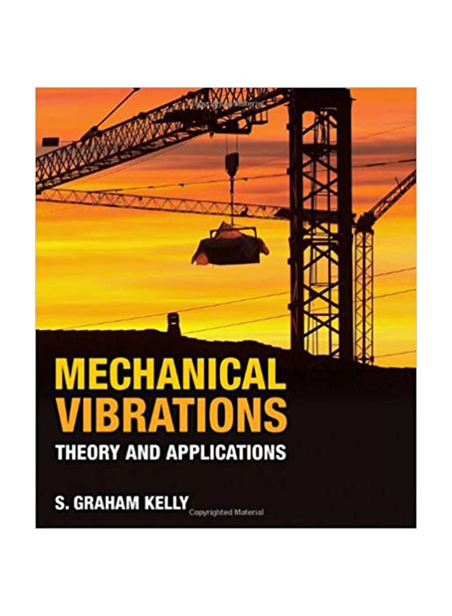 Mechanical Vibrations: Theory And Applications paperback english - 41045 