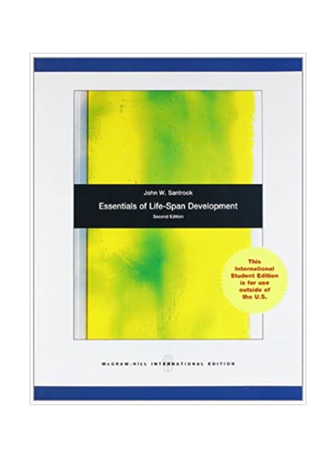 Essentials Of Life Span Development Paperback English by John W. Santrock - 40575 