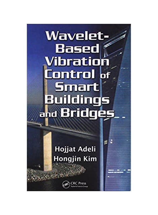 Wavelet-Based Vibration Control Of Smart Buildings And Bridges paperback english - 39933 