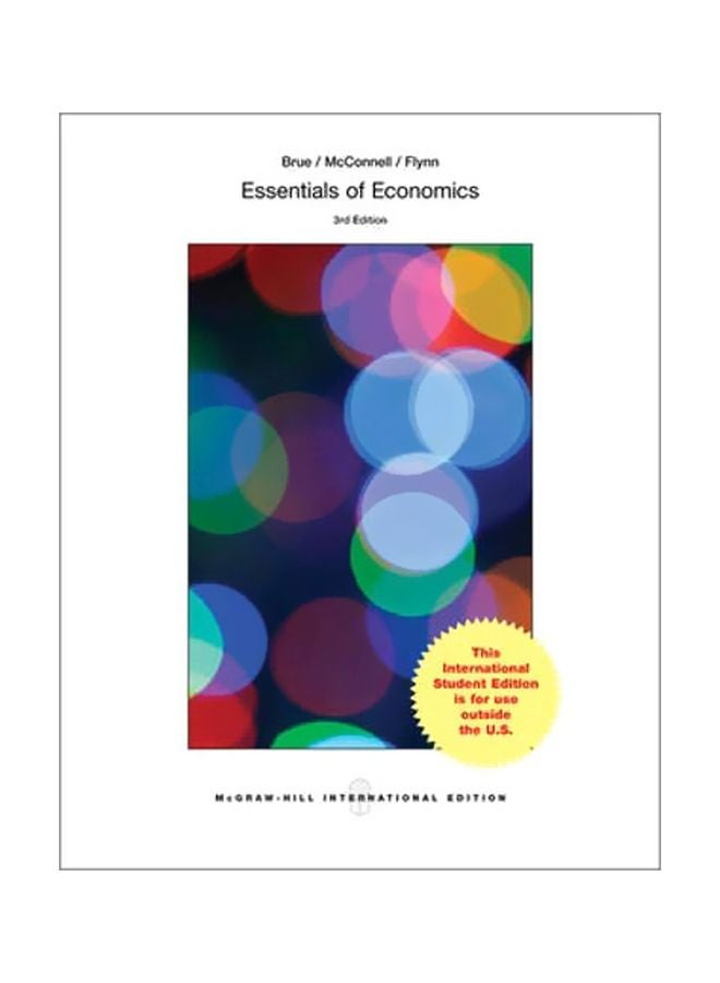 Essentials Of Economics Paperback English by Stanley L. Brue - Saturday, 16 February, 2013 