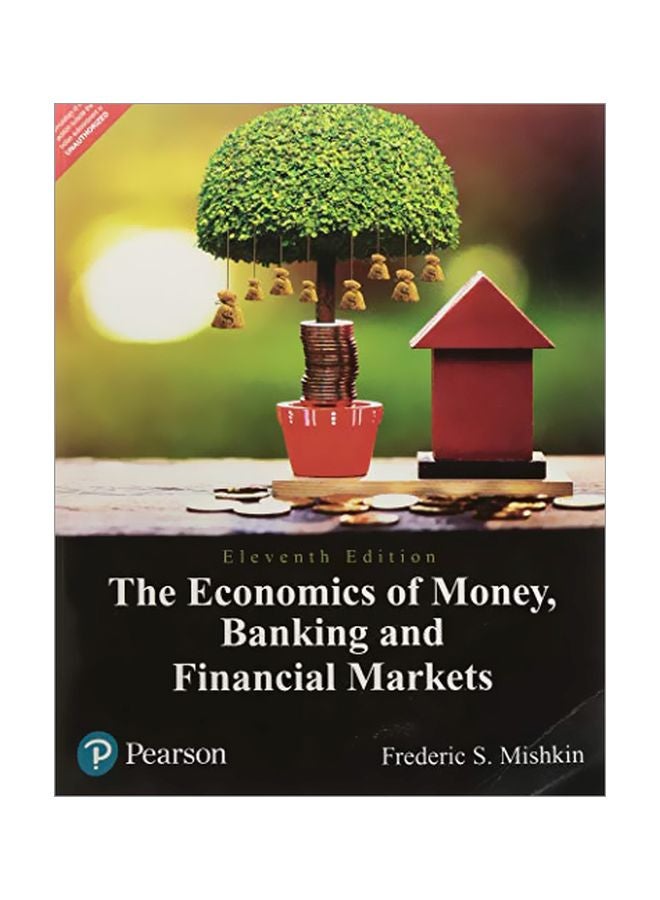 The Economics Of Money, Banking And Financial Markets paperback english - Wednesday, 2 January, 2019 