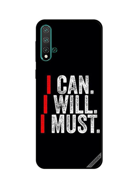 Protective Case Cover For Huawei Nova 5 I Can I Will I Must