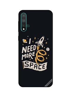 Protective Case Cover For Huawei Nova 5 Pro I Need More Space