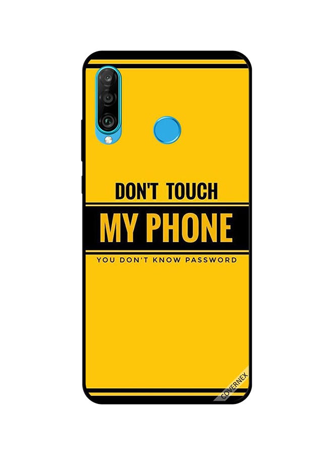 كوفرنيكس غطاء حماية واق لهاتف هواوي نوفا 4E بطبعة عبارة "Don't Touch My Phone You Don't Know Password"