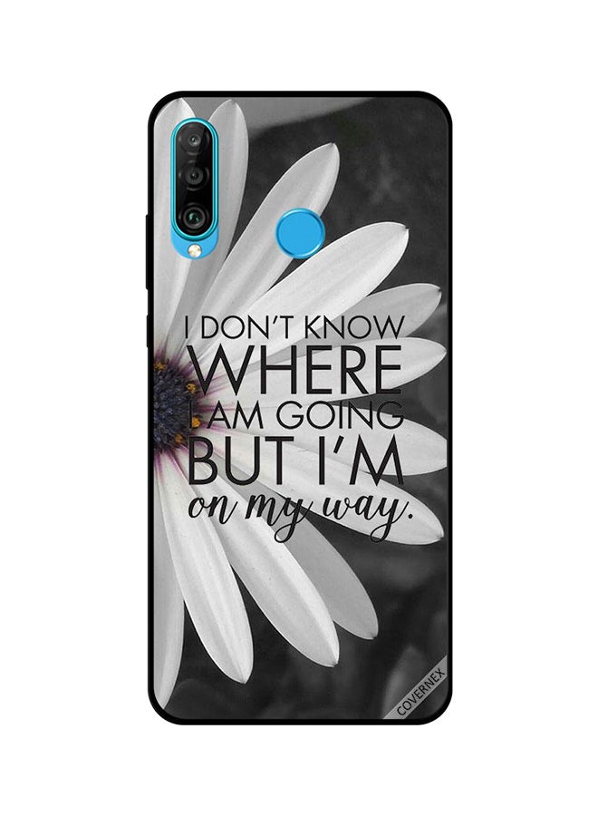 Covernex Protective Case Cover For Huawei P30 Lite I Am On My Way