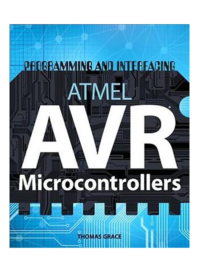 Programming And Interfacing ATMEL AVR Microcontrollers paperback english 