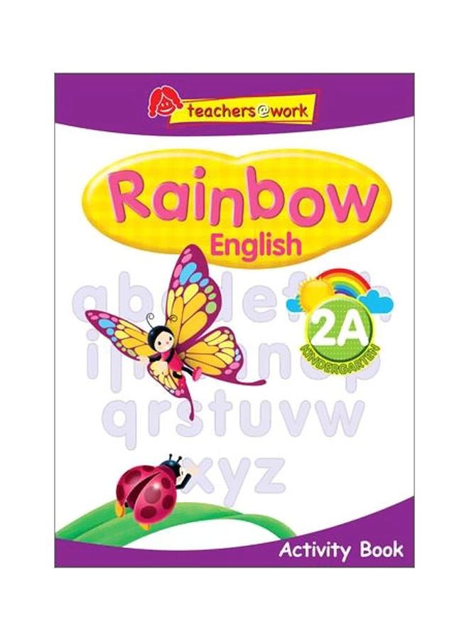Rainbow English Activity Book - K2A paperback english
