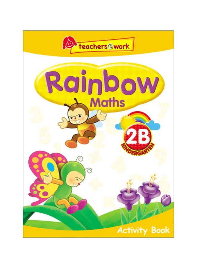 Rainbow Maths Activity Book - K2B paperback english