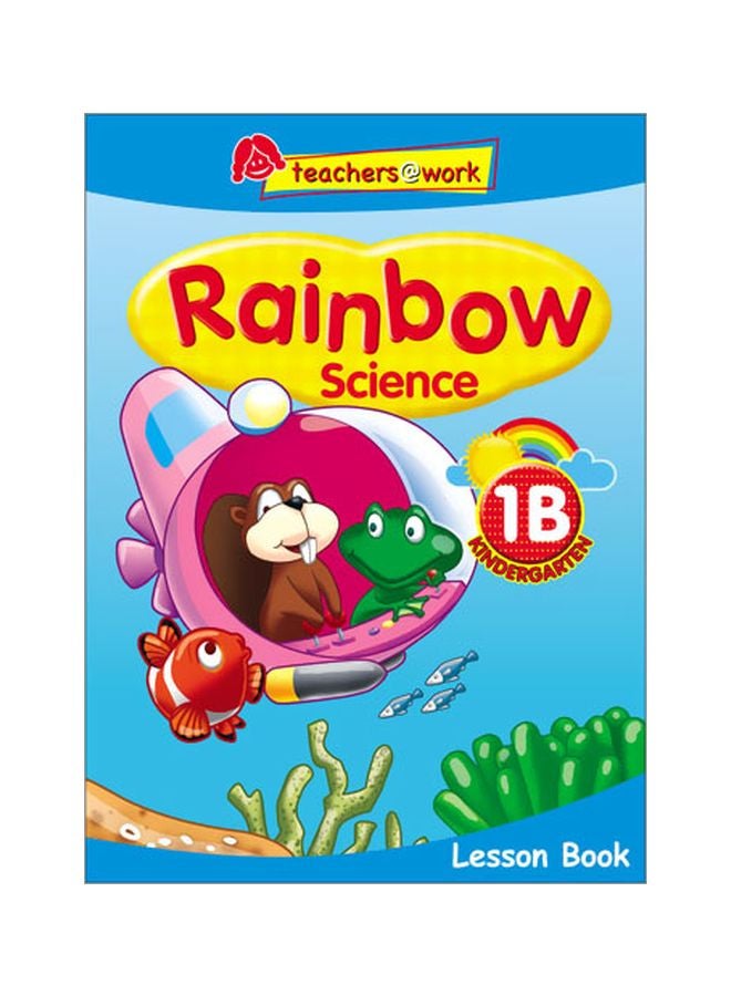 Rainbow Science Lesson Book - K1B paperback english