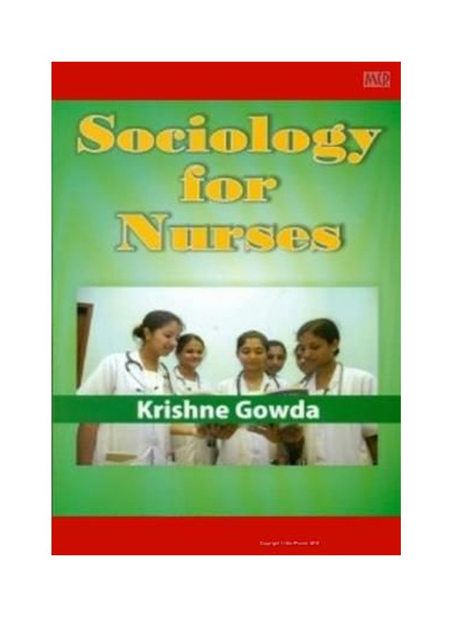 Sociology For Nurses Paperback English by Krishne Gowda - 2009