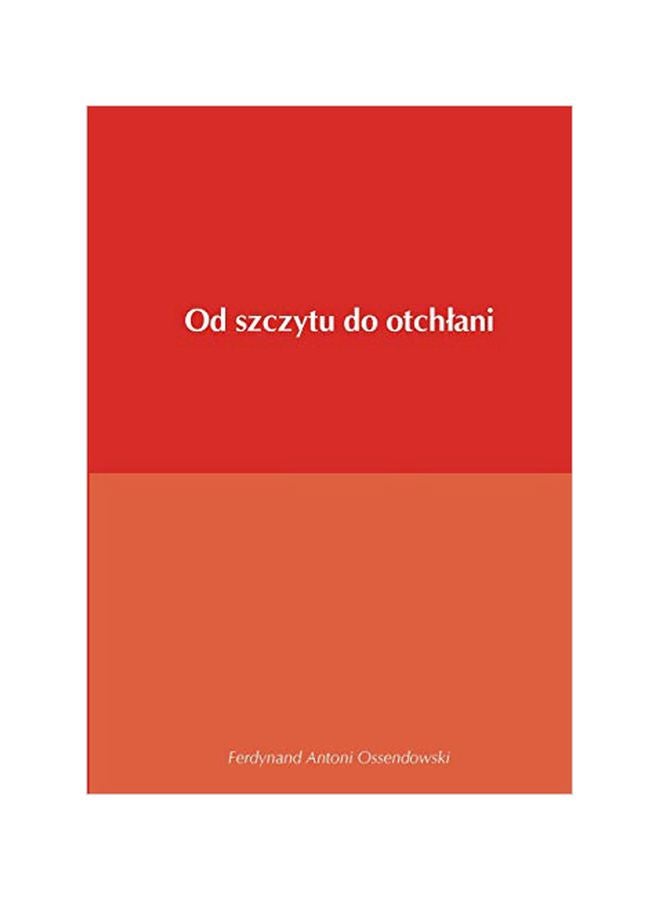 Od Szczytu Do Otchlani paperback polish - 19-Feb-20
