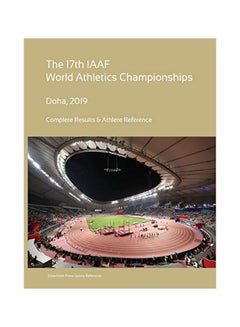 The 17th World IAAF World Athletics Championships Doha 2019 paperback english - 08-Feb-20 