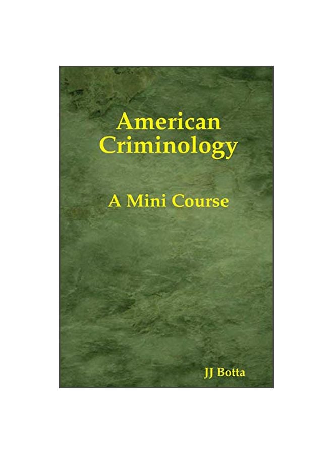 American Criminology: A Mini Course paperback english - 11-Jan-20 