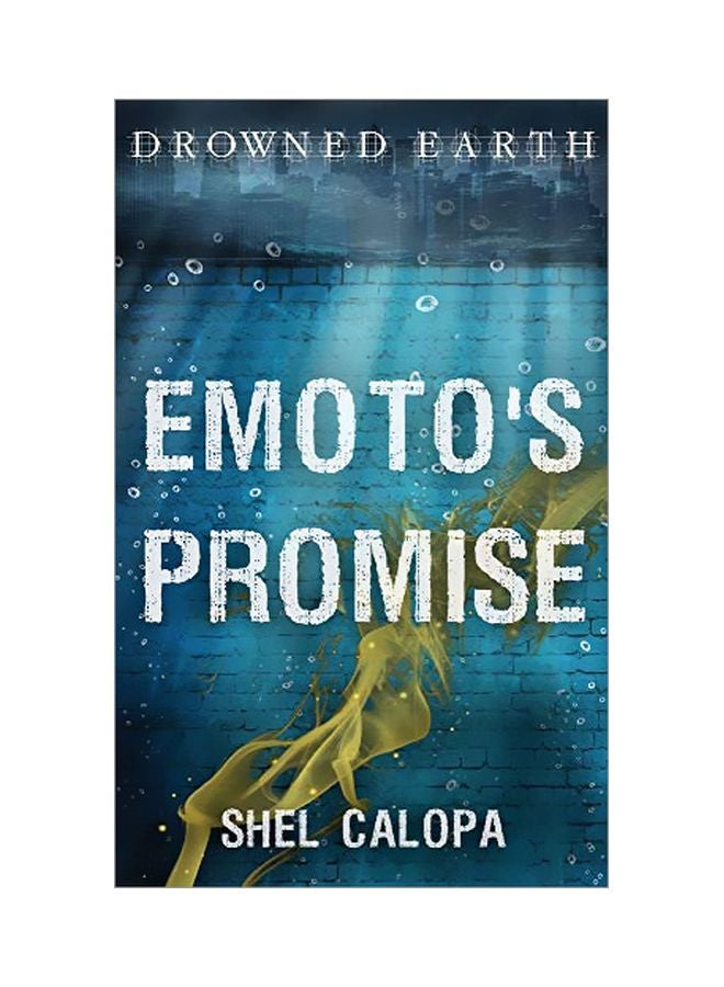 Emoto's Promise Paperback English by Shel Calopa - 29 February 2020