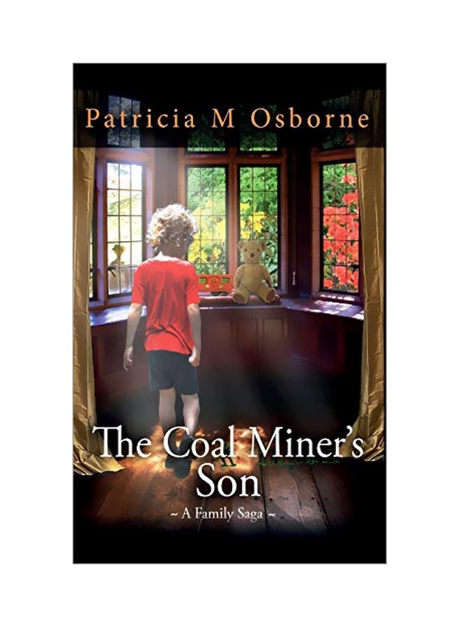 The Coal Miner's Son - A Family Saga paperback english - 9 March 2020 
