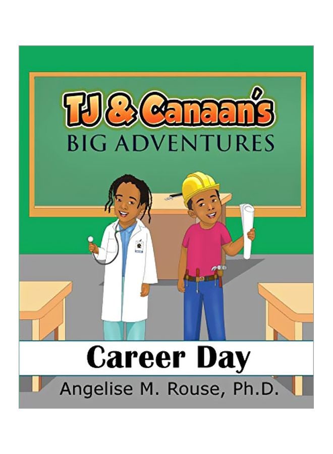 Tj And Canaans Big Adventure: Career Day paperback english - 1 January 2020 