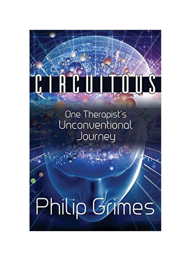 Circuitous: One Therapist's Unconventional Journey paperback english - 10-Feb-20 