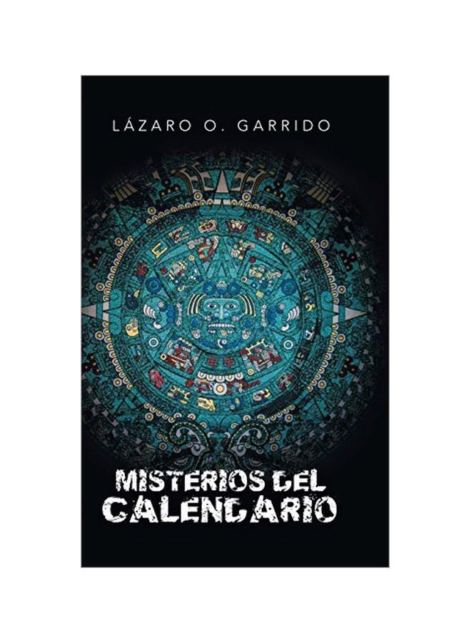 Misterios Del Calendario hardcover spanish - 09-Mar-20
