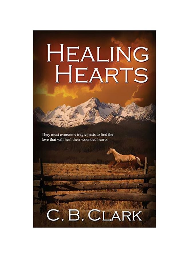 Healing Hearts Paperback English by C B Clark - 23-Mar-20