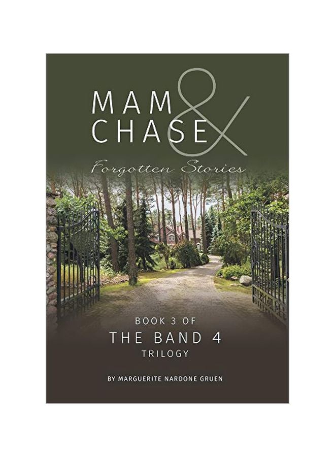 Mam And Chase - Forgotten Stories Hardcover English by Marguerite Nardone Gruen - 25-Feb-20