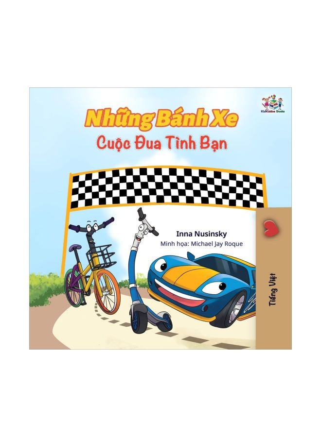 Nhung Banh Xe : Cuob Dua Tinh Ban paperback vietnamese - 18-Jan-20
