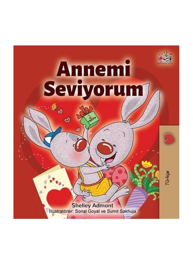 Annemi Seviyorum