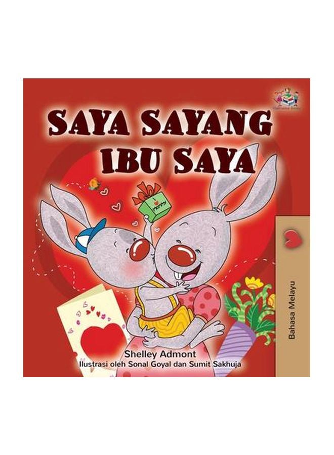 Saya Sayang Ibu Saya paperback malay - 05-Feb-20