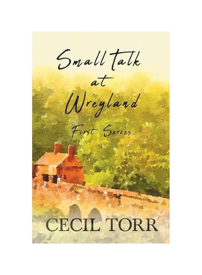 Small Talk At Wreyland - First Series paperback english - 31-Jan-20 