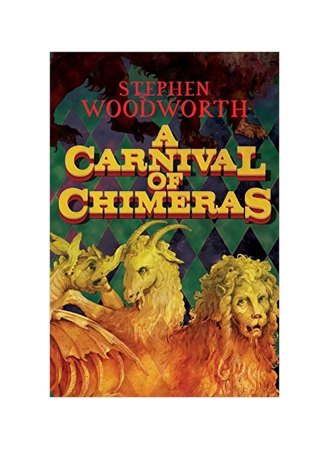 A Carnival Of Chimeras paperback english - 05-Feb-20