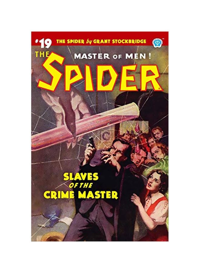 19 Master Of Men The Spider: Slaves Of The Crime Master Paperback English by Norvell W Page - 08-Jan-20 