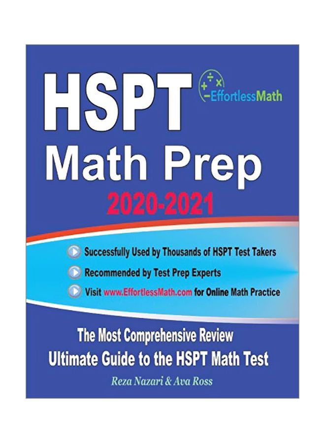 HSPT Math Prep 2020-2021 : The Most Comprehensive Review And Ultimate Guide To The HSPT Math Test paperback english - 3 February 2020