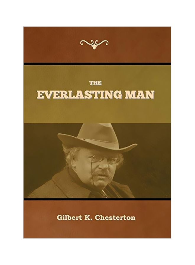The Everlasting Man Hardcover English by Gilbert K Chesterton - 4 March 2020 