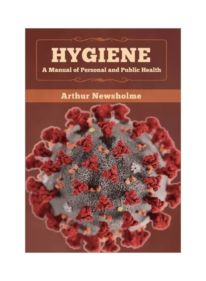 Hygiene: A Manual Of Personal And Public Health hardcover english - 5 March 2020