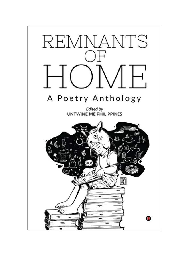 Remnants Of Home: A Poetry Anthology paperback english - 27 January 2020