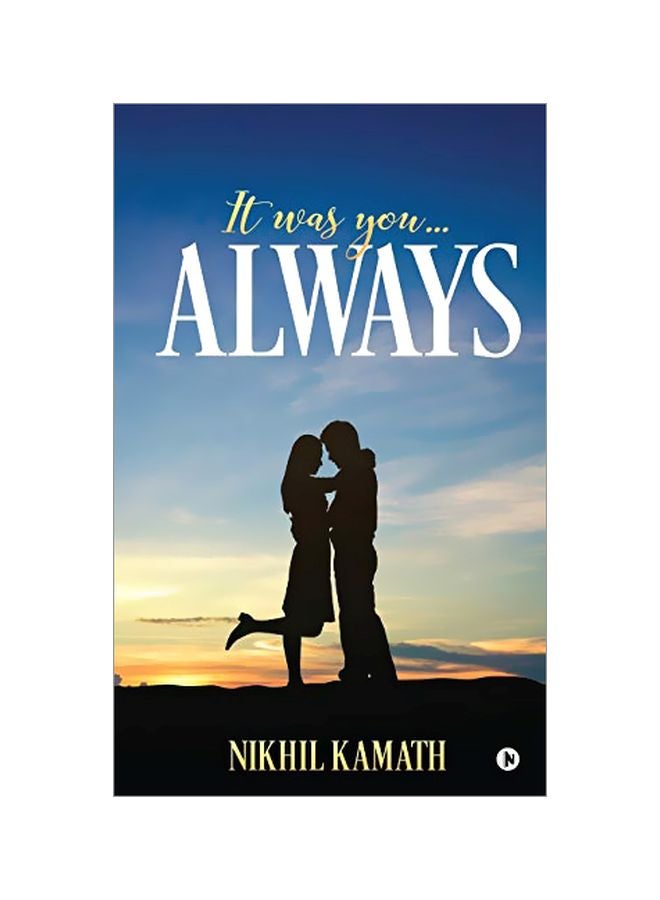 It Was You...Always paperback english - 6 March 2020