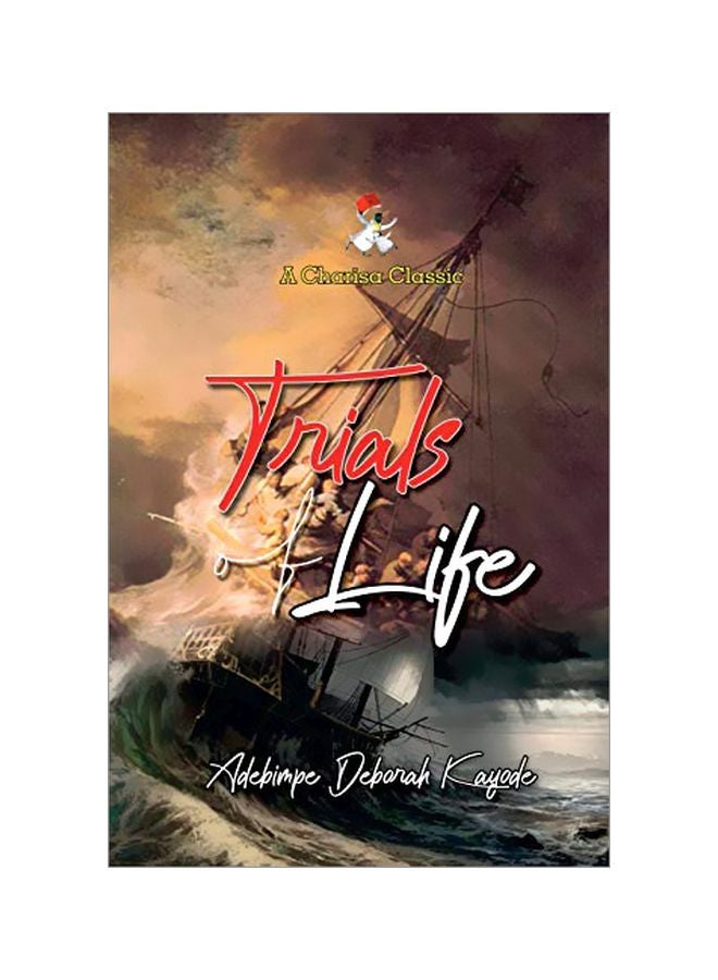 Trials of Life Paperback English by Adebimpe Deborah Kayode - 26 February 2020 