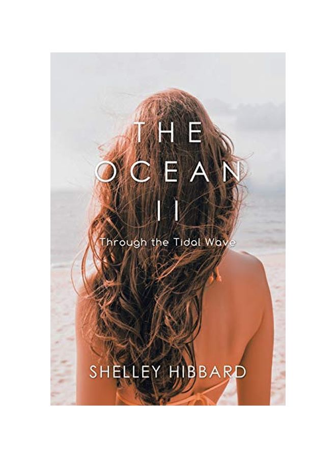 The Ocean Ii : Through The Tidal Wave Paperback English by Shelley Hibbard - 06 February 2020