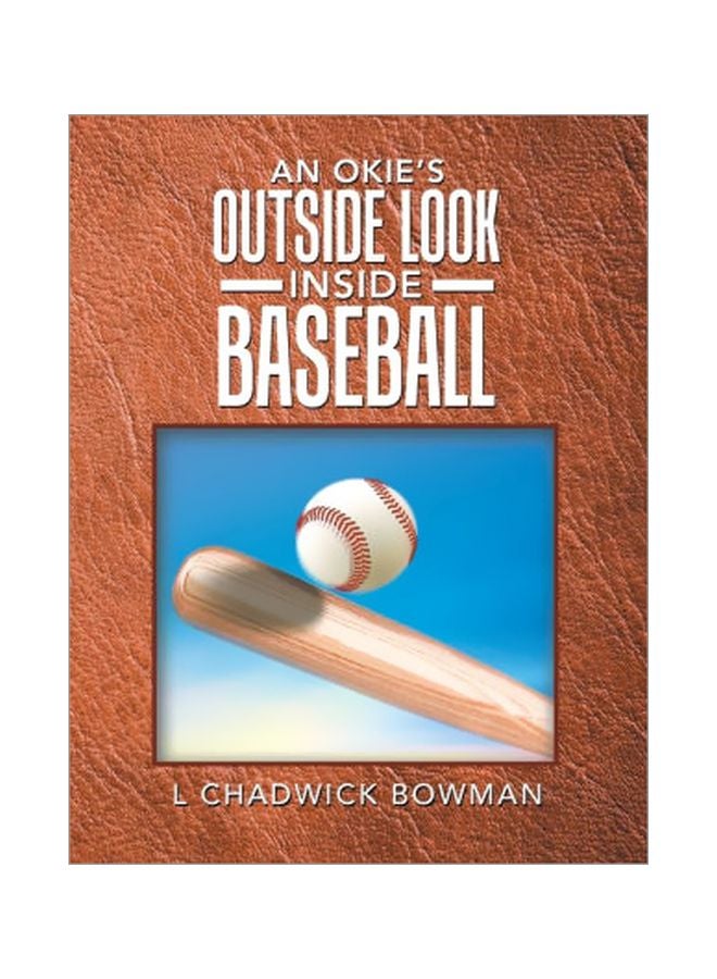 An Okie's Outside Look Inside Baseball paperback english - 03 February 2020 