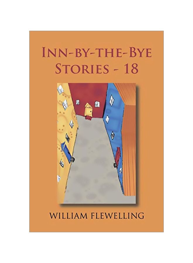Inn-By-The-Bye Stories - 18 paperback english - 12 March 2020