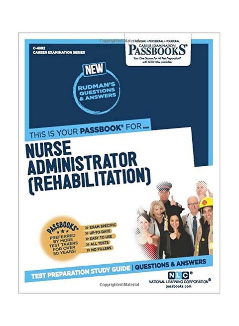 Nurse Administrator (Rehabilitation) paperback english - 15 February 2020