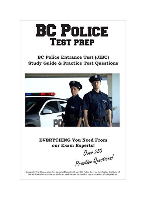 BC Police Test Prep: BC Police Entrance Test (JIBC) Study Guide And Practice Test Questions paperback english - 10 March 2020